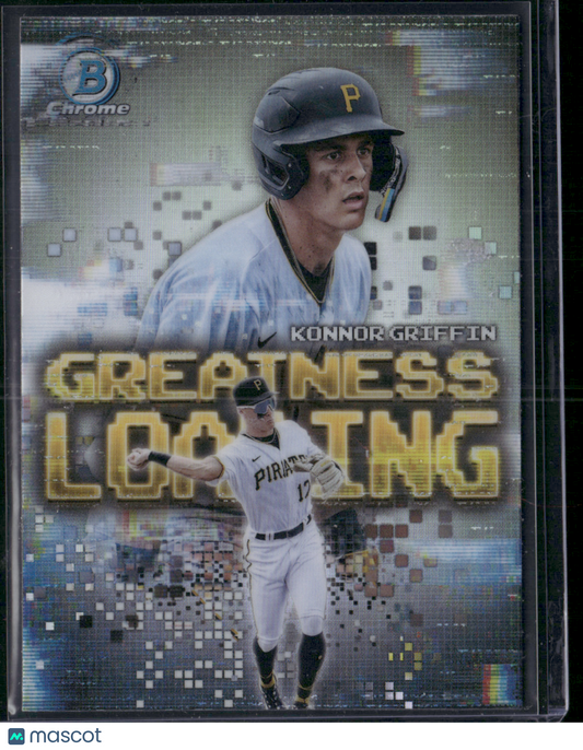 2025 Bowman KONNOR GRIFFIN #GL-13 Greatness Loading Chrome