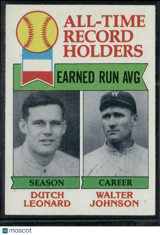 1976 Topps WALTER JOHNSON/DUTCH LEONARD #418 All Time Record Holders ERA (EX)