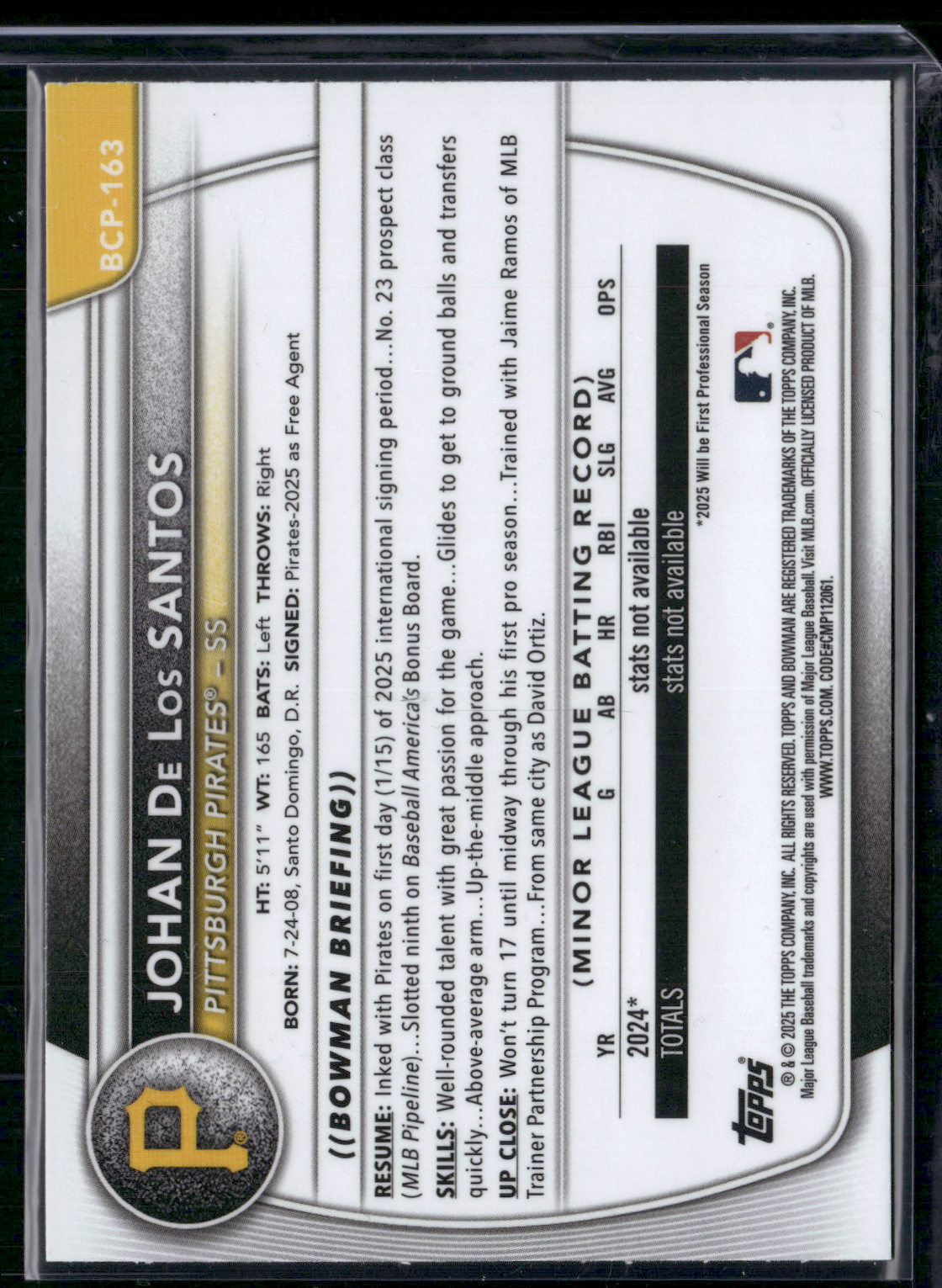 2025 Bowman Chrome JOHAN DE LOS SANTOS #BCP-163 1st Bowman Geometric