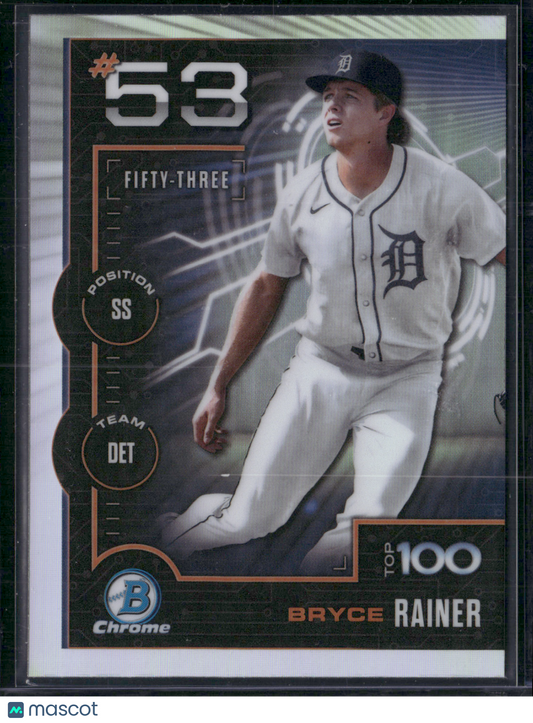 2025 Bowman BRYCE RAINER #BTP-53 Top 100 Chrome