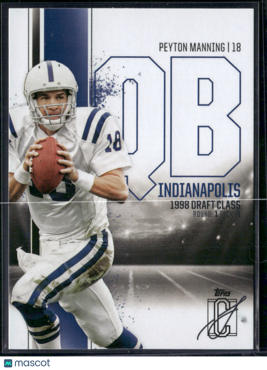 2024 Topps Signature Class PEYTON MANNING #20