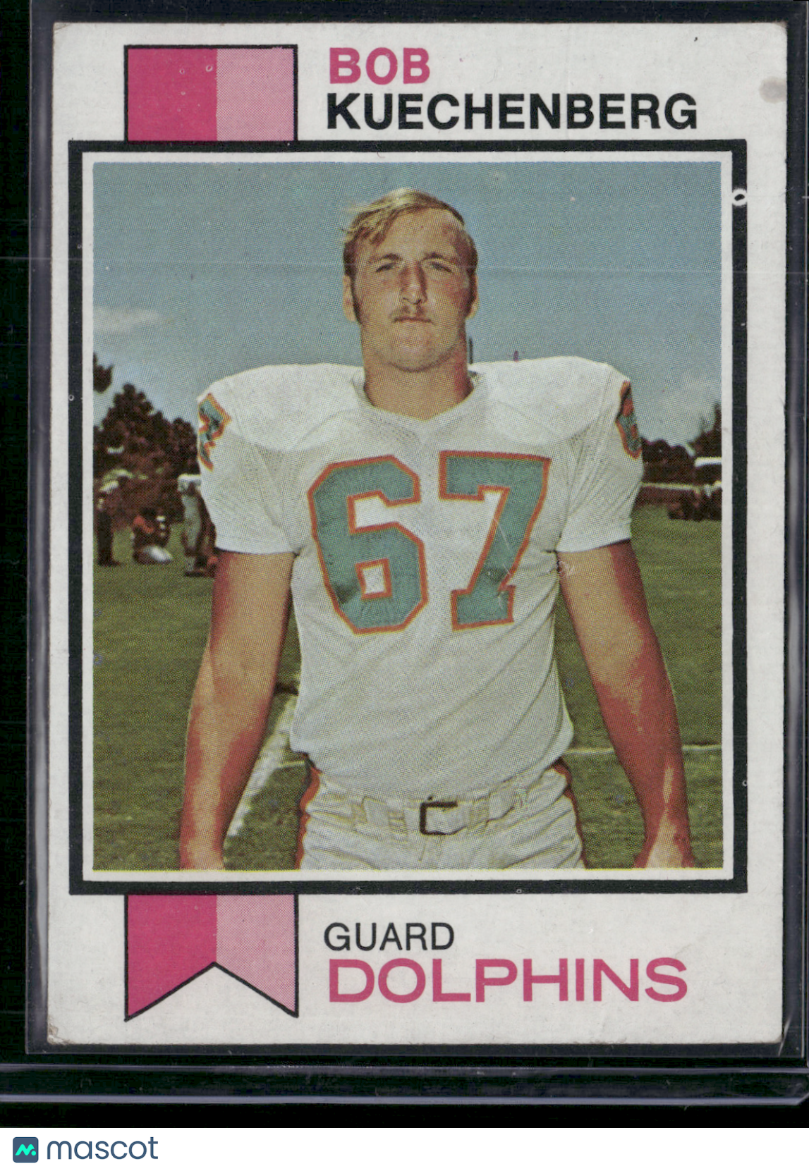 1973 Topps BOB KUECHENBERG #367