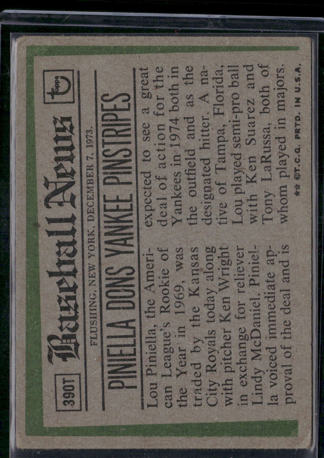 1974 Traded LOU PINELLA #390T Light Wrinkle (VG)