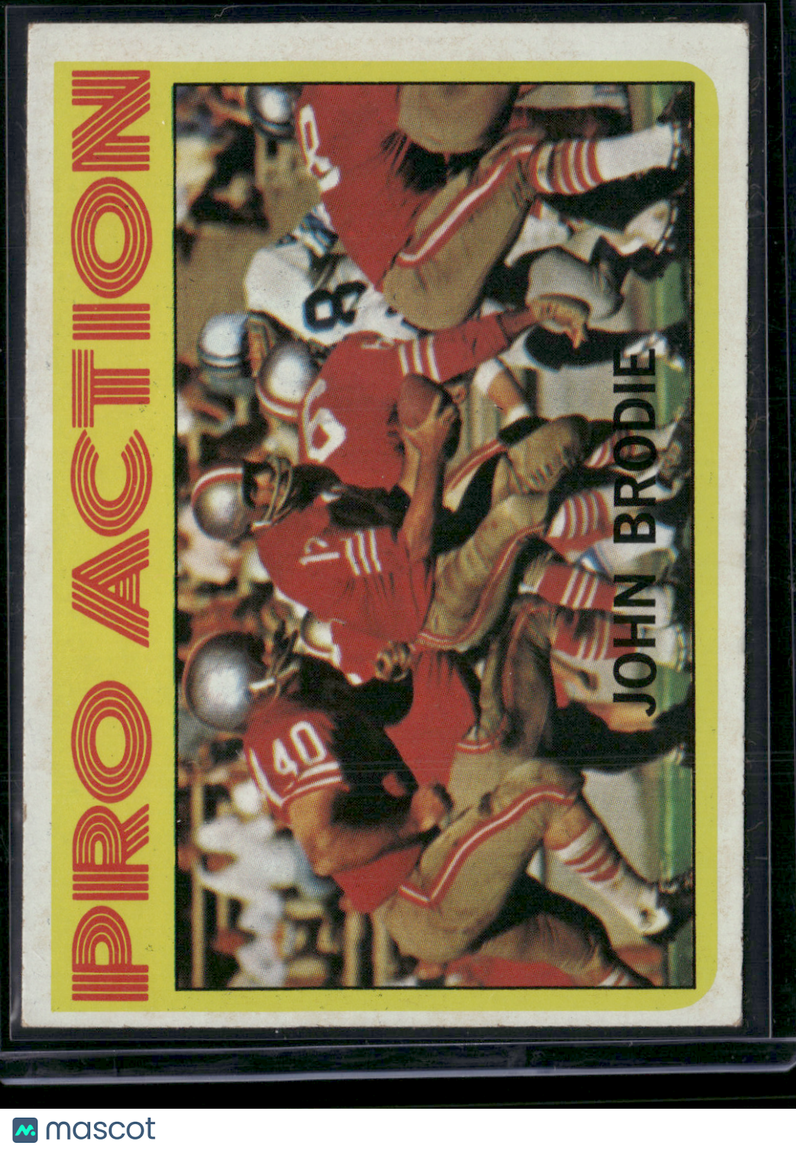 1972 Topps JOHN BRODIE #124 Pro Action (VG/EX-EX)