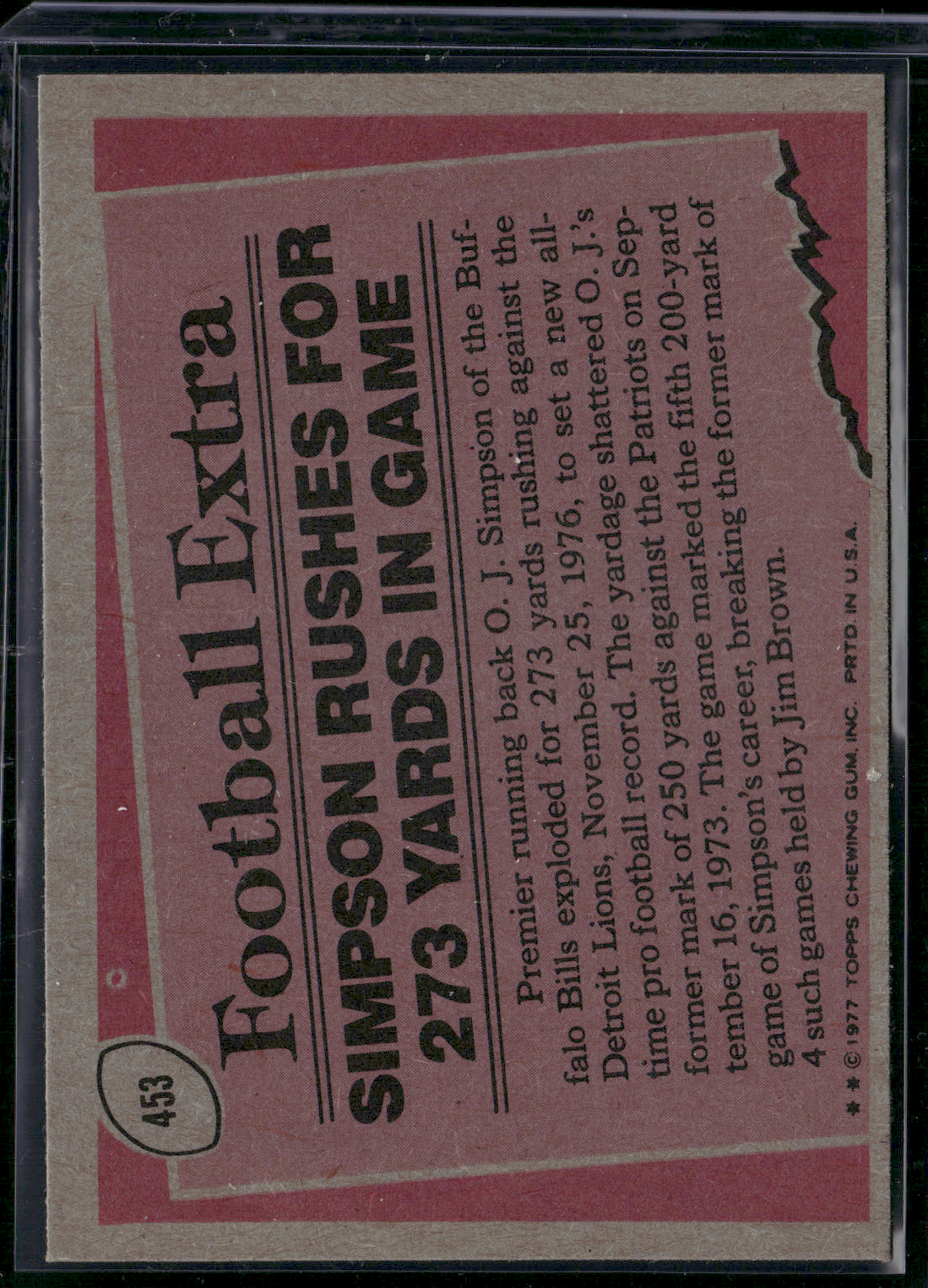 1977 Topps O.J. SIMPSON #453 1976 Record Breaker Rough Edge Cuts (EX)