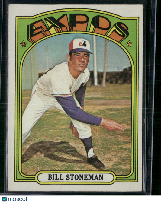 1972 Topps BILL STONEMAN #610