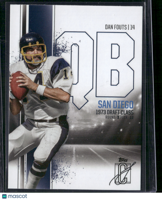 2024 Topps Signature Class DAN FOUTS #52