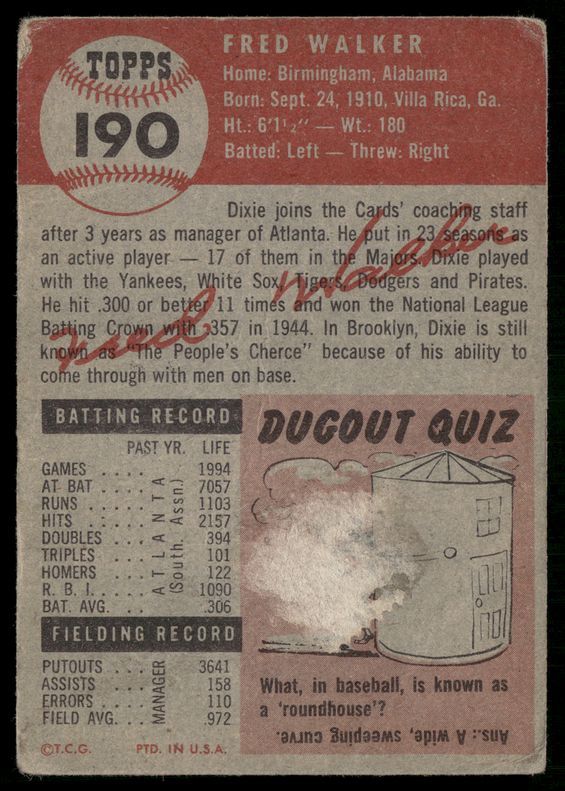 1953 Topps DIXIE WALKER #190 Glue Spot on Back Crease (Fair-Good)