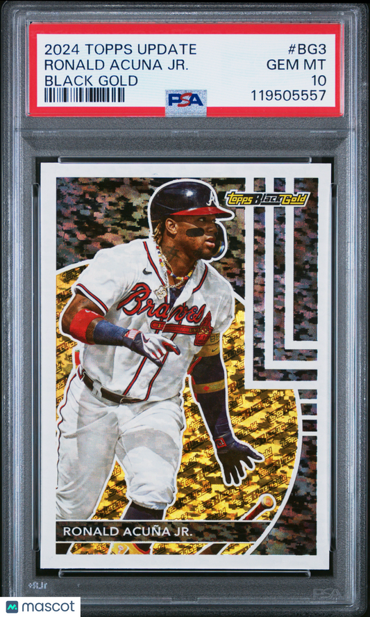 2024 Topps Update Topps Black Gold RONALD ACUNA JR. #BG3 PSA 10 (POP 5!)